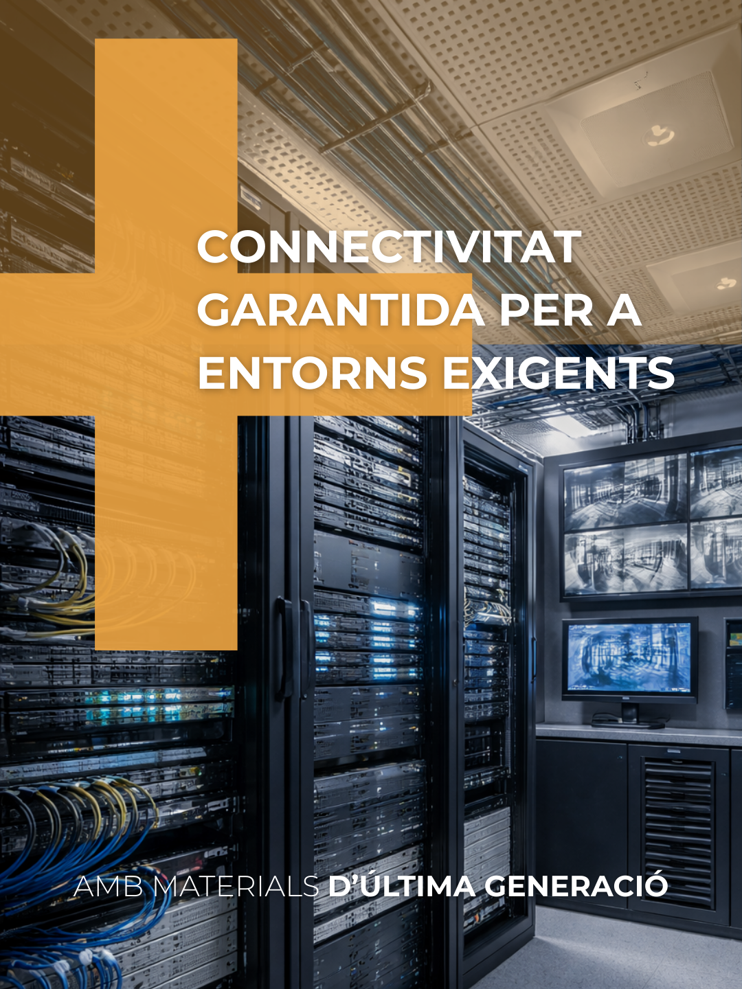 Connectivitat garantida per a entorns exigents